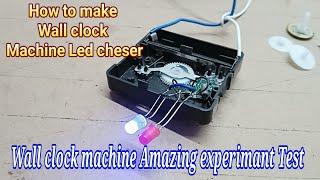 Amazing experiment test | wall clock machine inside | led wall clock machine