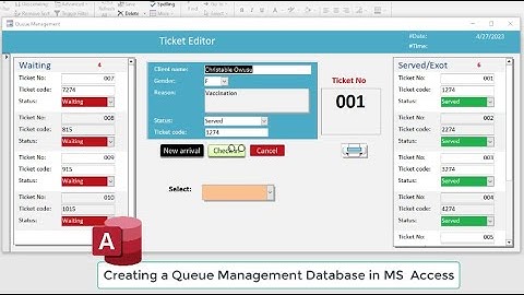 Creating A Queue Management Database in Microsoft Access
