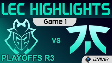G2 vs FNC Highlights Game 1 Round3 LEC Summer Playoffs 2021 G2 Esports vs Fnatic by Onivia