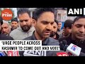 &#39;I want to urge people across Kashmir to come out and vote:&#39;PDP candidate, Srinagar, Waheed Parra
