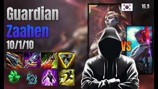 Guardian Top Zaahen vs Yone lol KR solo rank Full Game 16.9 | 가디언 자헨 vs 요네