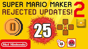 Rejected Updates in Mario Maker 2 #25: Truly Terrifying Twenty-Five