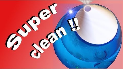 Cleaning your Humidifier CORRECTLY