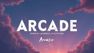 Arcade – Duncan Laurence ft. FLETCHER (Lyrics) | Soul-Stirring Pop Anthem Lyric Video