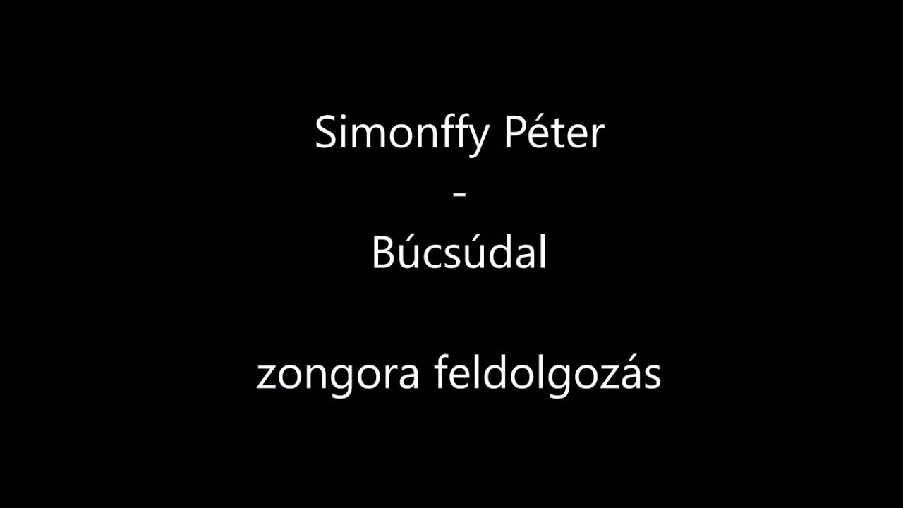Simonffy Péter - Búcsúdal /Zongora feldolgozás/ (szöveggel)
