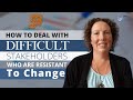 How to Deal With Difficult Stakeholders Who Are Resistant to Change - How to Deal With Difficult Stakeholders Who Are Resistant to Change