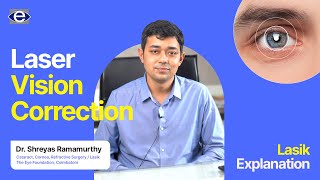 Laser Vision Correction | Common Eye Conditions | The Eye Foundation | #visioncorrection