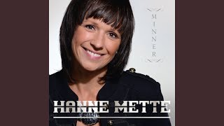 Video thumbnail of "Hanne Mette - Sånne som oss"