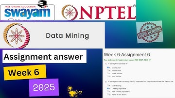 NPTEL Data Mining ||Week 6 Assignment 6 Answers Solution Quiz |2025Jan|#swayamcourses#exam