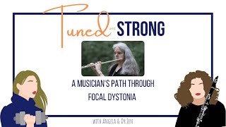 A Musicians Path Through Focal Dystonia