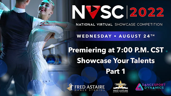 2022 Fred Astaire National Virtual Showcase: Showc...