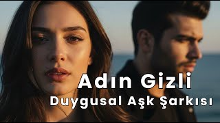 Adın Gizli Türkçe Slow
