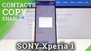 How to Transfer Contacts in SONY Xperia 1 – Import SIM Card Contact