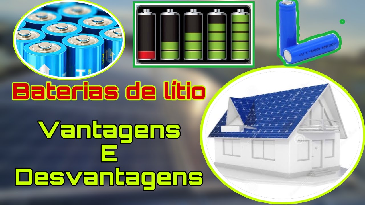 Qual Vantagem Da Bateria De Lítio?