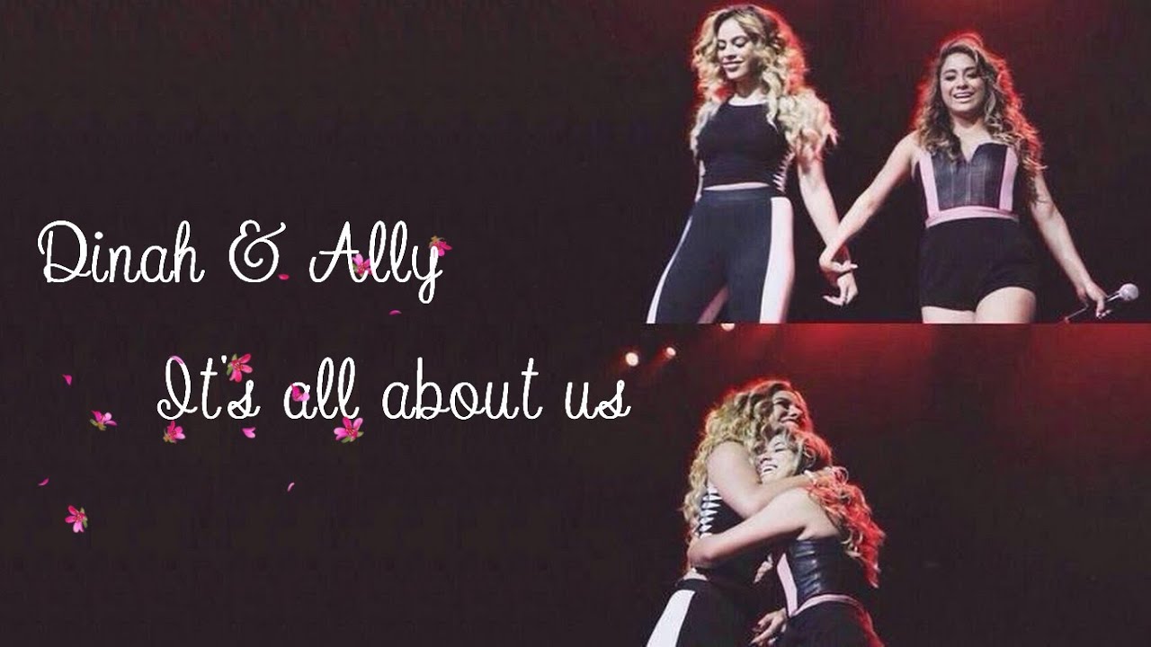 Dinah ally it s all about us youtube