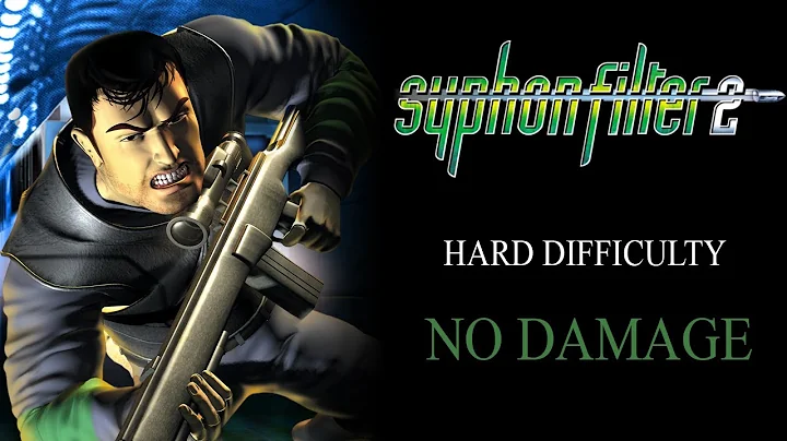 [Syphon Filter 2] Full Game - All Missions, Hard difficulty, No Damage