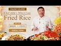 Elevate your culinary skills with chef johns fried rice class