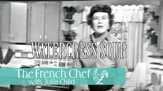 The Soup Show | The French Chef Season 2 | Julia Child