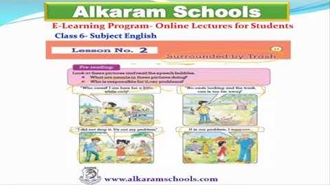 Surrounded by Trash- Class Six- English Lecture 1