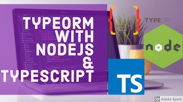 Node JS with Typescript & TypeORM Mysql #12