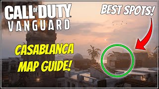 Casablanca Map Guide - Tips and Tricks, Sight Lines, Best Spots + More! Vanguard Map Guide screenshot 4