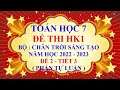 Video Đề thi học kì 1 - Năm học 2022 - 2023 - Đề 2 - Tiết 3