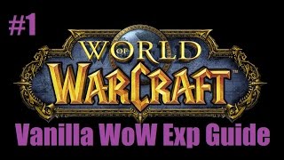 Vanilla WoW Exp Guide #1: Crazy Hyenas