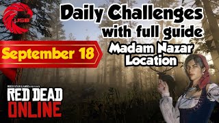 September 18 Red Dead Online Daily Challenges Today \& Madam Nazar Location - RDR2 Daily Challenges