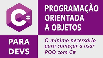 Programação Orientada a Objetos com C# para Programadores