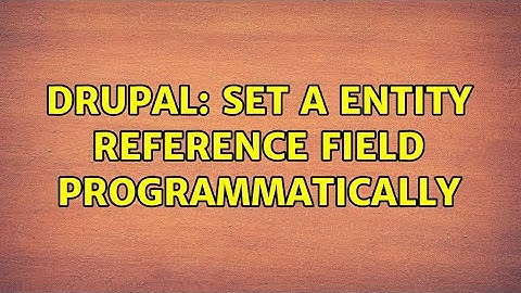 Drupal: set a entity reference field programmatically (2 Solutions!!)