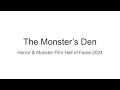 The Monster&#39;s Den: Horror &amp; Monster Film Hall of Fame 2024 Winners!