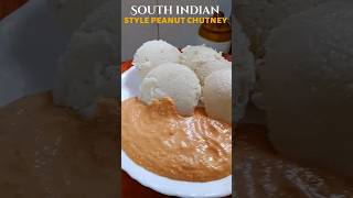south Indian Style Peanut Chutney |quick and satisfying #shorts #viralshort #trending