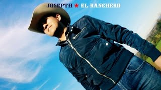 SESIÓN DE FOTOS PARA EL DISCO PARTIR DE CERO · JOSEPTH EL RANCHERO chords