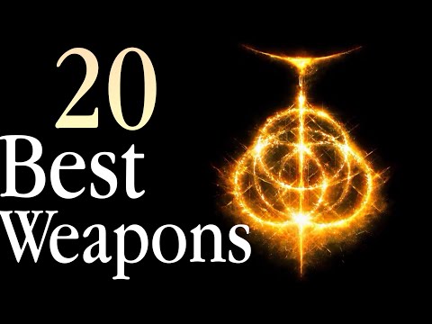 The 20 BEST Elden Ring Weapons You Can Get EARLY
