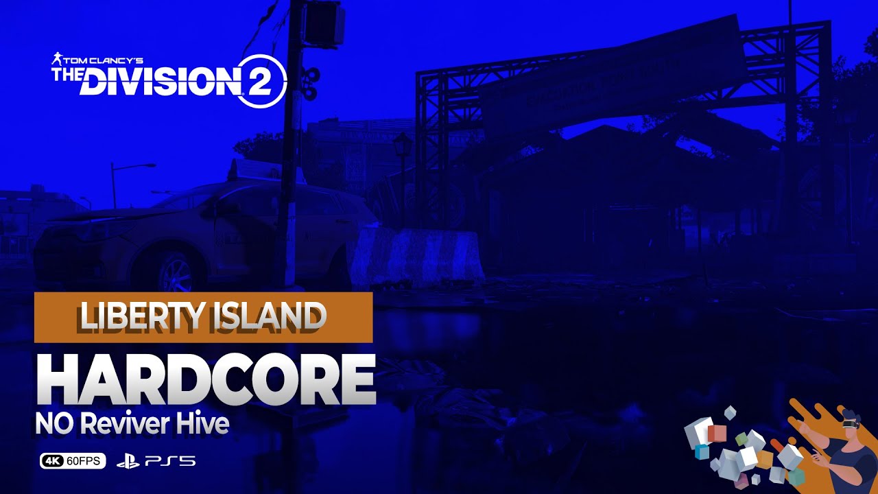 The Division 2 ไทย | โหมดฮาร์ดคอร์ สำหรับผู้ที่ไม่กลัวตาย - New York - LIBERTY ISLAND