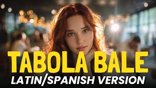 TABOLA BALE - SILET OPEN UP (LATIN/SPANISH VERSION) | TABOLA BALE  (VERSIÓN LATINA/ESPAÑOL)