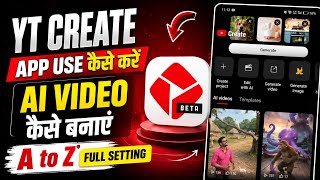 Yt Create App Kaise Use Kare Full Tutorial | How to Use Youtube Create App se AI Video Kaise Banaye screenshot 5