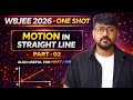WBJEE 2026 Physics One Shot | Motion in a Straight Line Part-2 | Numericals + Concepts