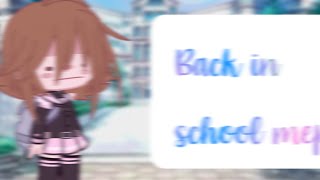 || Back in school (Mep) || [CLOSED] 17/27 PARTS DONE BISLMep [REUPLOAD]