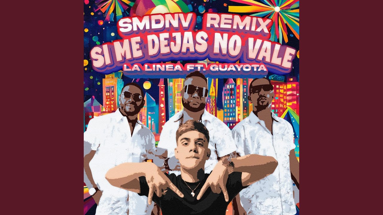 Tonton SI ME DEJAS NO VALE (feat. La Linea) (Remix) di YouTube Tonton SI ME DEJAS NO VALE (feat. La Linea) (Remix) di YouTube