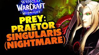 Prey: Praetor Singularis (Nightmare)