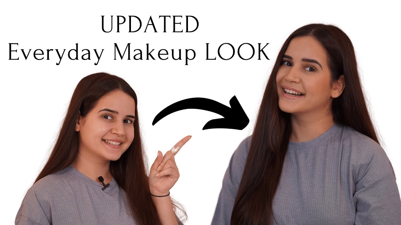 EVERYDAY MAKEUP LOOK | UPDATED | NOT SPONSORED | SHIV SHAKTI SACHDEV
