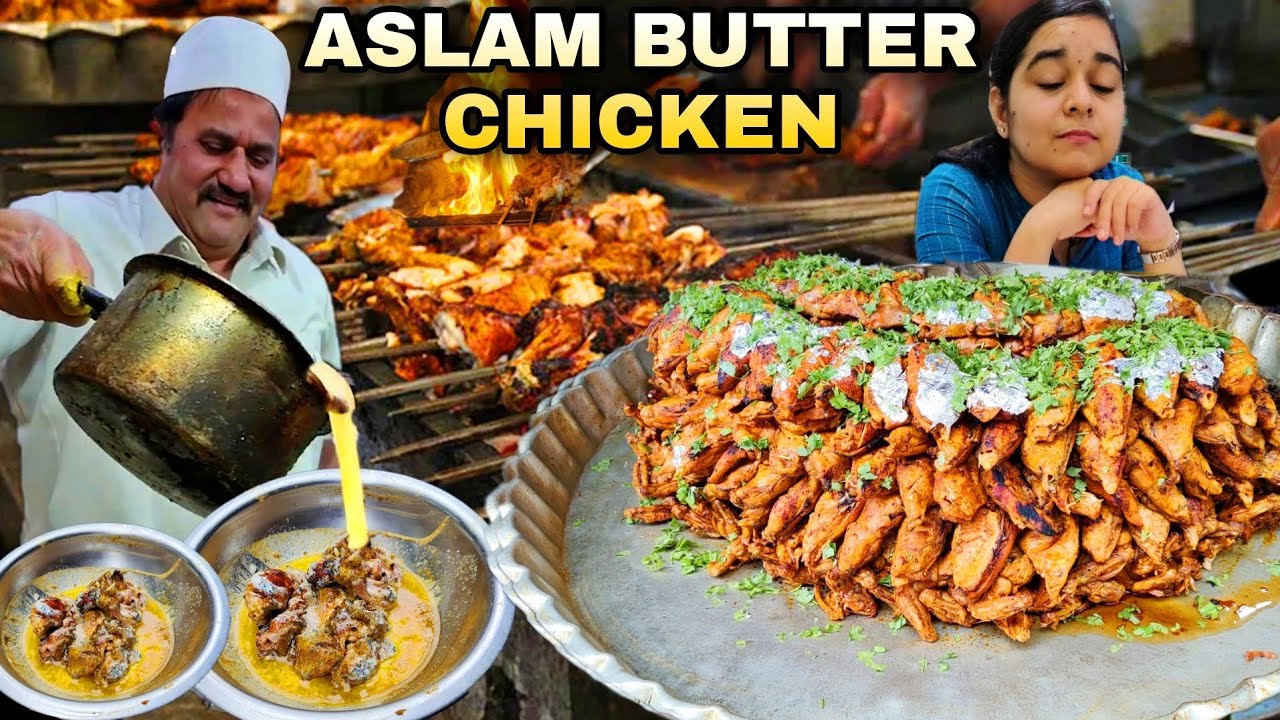 MOST BUTTERY CHICKEN IN WORLD😳😳 ASLAM BUTTER CHICKEN 💎 JAMA