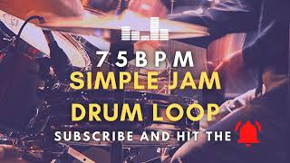 Simple Jam Drum Loop 75 BPM [Practice Tool   Free Download]