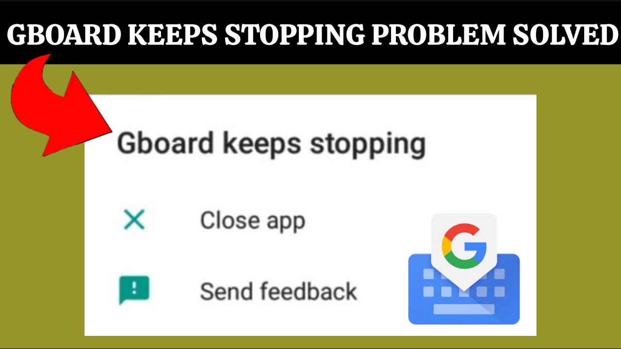 How To Solve Gboard App Keeps Stopping Problem || Rsha26 Solutions ...