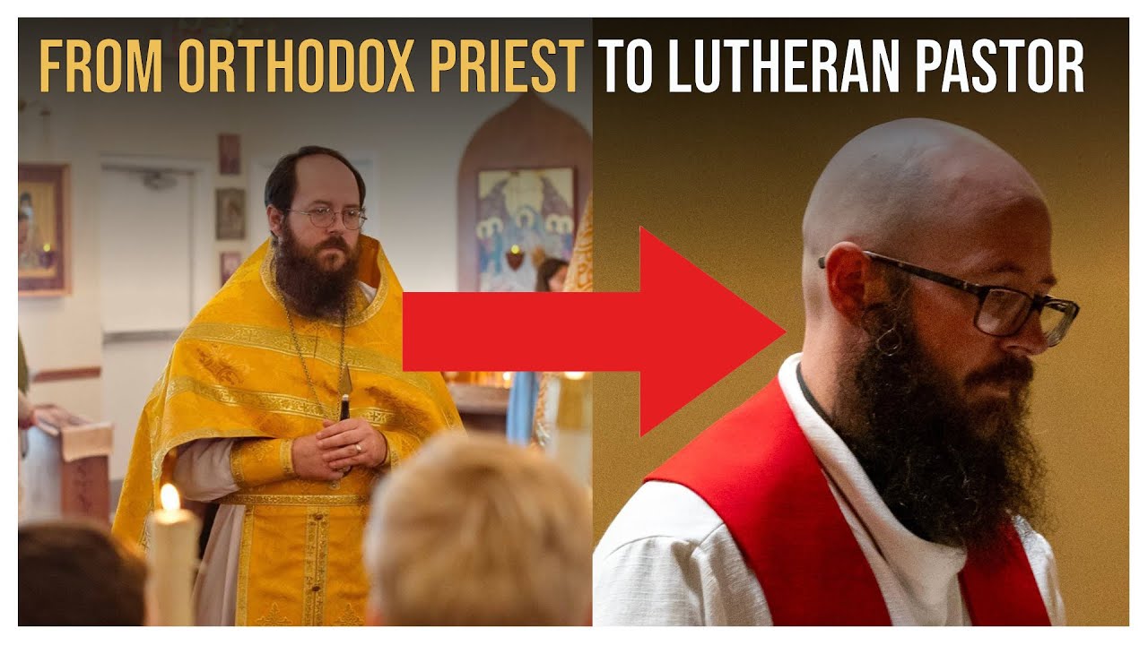 Eastern Orthodox Priest Becomes Lutheran Pastor (Full Story)