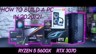 How to Build a PC (2021) - ft. Ryzen 5 5600X, RTX 3070, Lian-Li Lancool 215