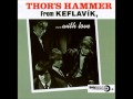 THOR'S HAMMER☆ I Don't Care