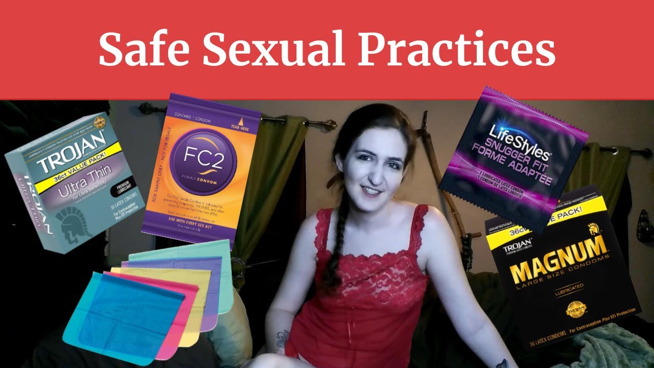 Safe Sexual Practices Youtube