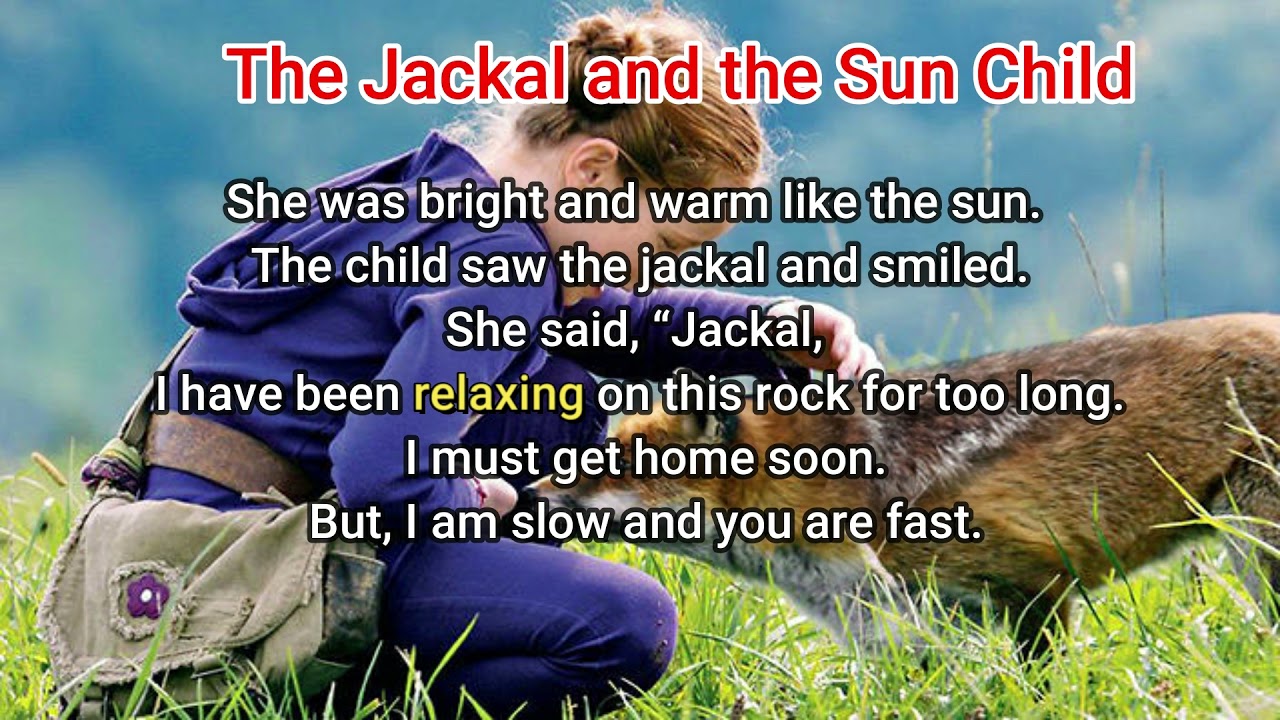 The Jackal and the Sun Child Level 1 YouTube